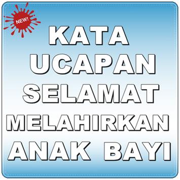 Kumpulan Kata Ucapan Selamat Melahirkan Anak Bayi For Android