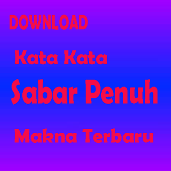 Kata Kata Sabar Penuh Makna Terbaru 2017 Lengkap for