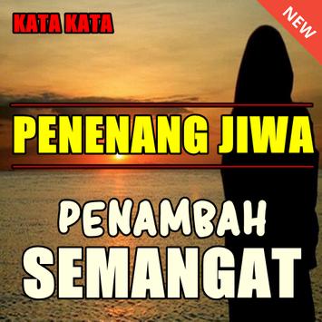 Kata Bijak Penenang Jiwa Dan Penambah Semangat For Android Apk