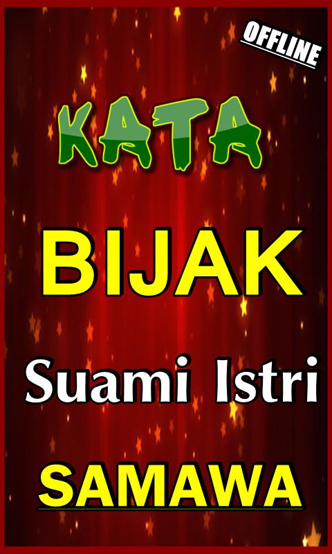  Kata  Bijak Istri Untuk  Suami 