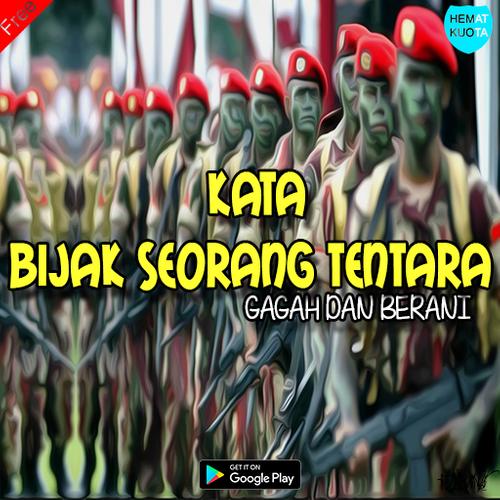 Kata Bijak Seorang Tentara Terbaik Dan Terupdate For Android Apk