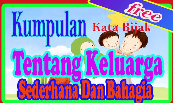 Kumpulan Kata Bijak Tentang Keluarga Bahagia 2018 Pour Android Telechargez L Apk