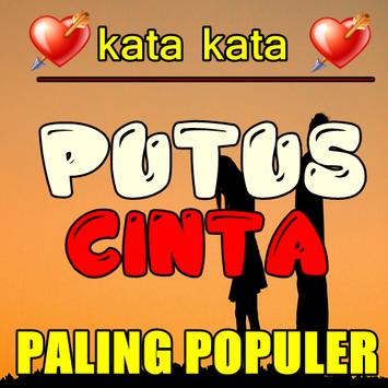 Kata Kata Bijak Putus Cinta Paling Populer For Android Apk Download