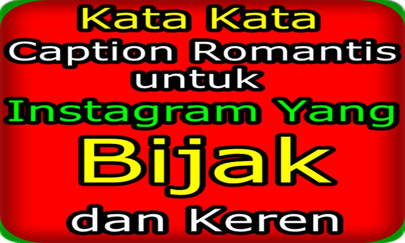 Kata Caption Romantis Untuk Instagram For Android APK Download