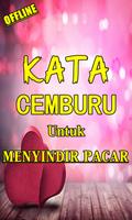 KATA KATA CEMBURU YANG COCOK U Plakat