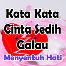 Kata Kata Cinta Sedih GALAU Menyentuh Hati APK