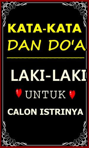 Kata Dan Do A Laki Laki Untuk Calon Istrinya For Android Apk