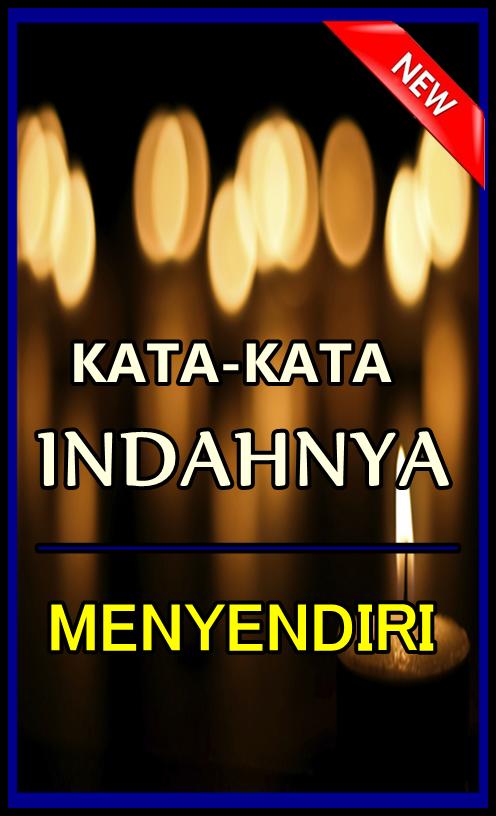 Kata Kata Pergi Menyendiri - Latar belakang seiring perkembangan ilmu