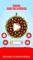 Dudul Run On The Donuts Affiche
