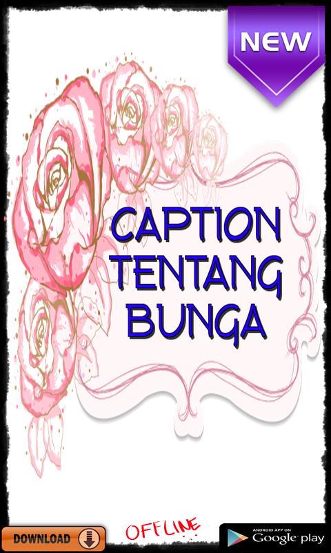 Kata Kata Caption Tentang Bunga For Android Apk Download