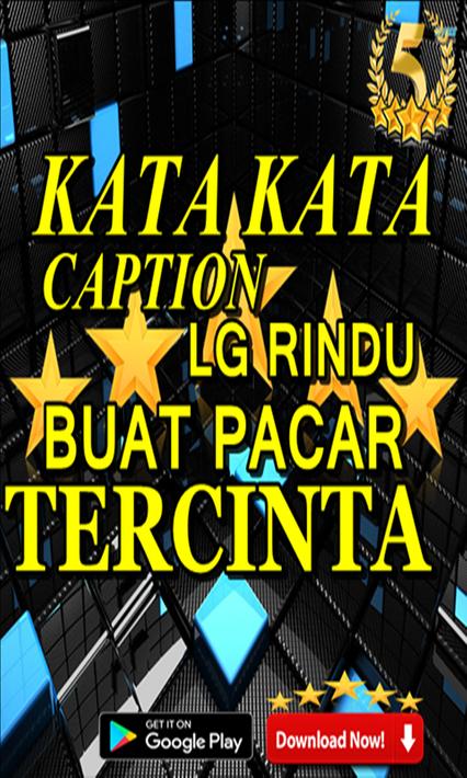  Kata  Kata  Caption Lg Rindu  Buat Pacar  Tercinta for Android 