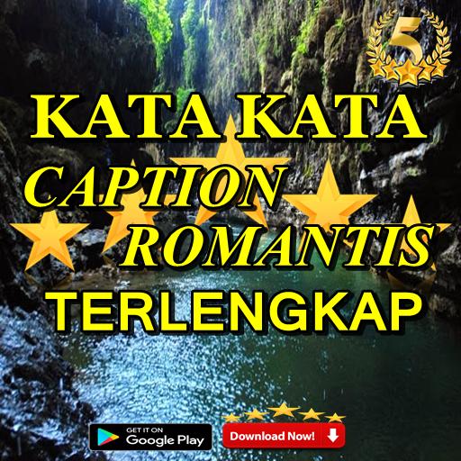 Gratis Unduh Gambar Kata-Kata Caption Romantis Terlengkap For Android Apk Download Terbaru oleh www.katacinta.co