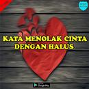 Kata Kata Cara Menolak Cinta Secara Halus Terbaik APK
