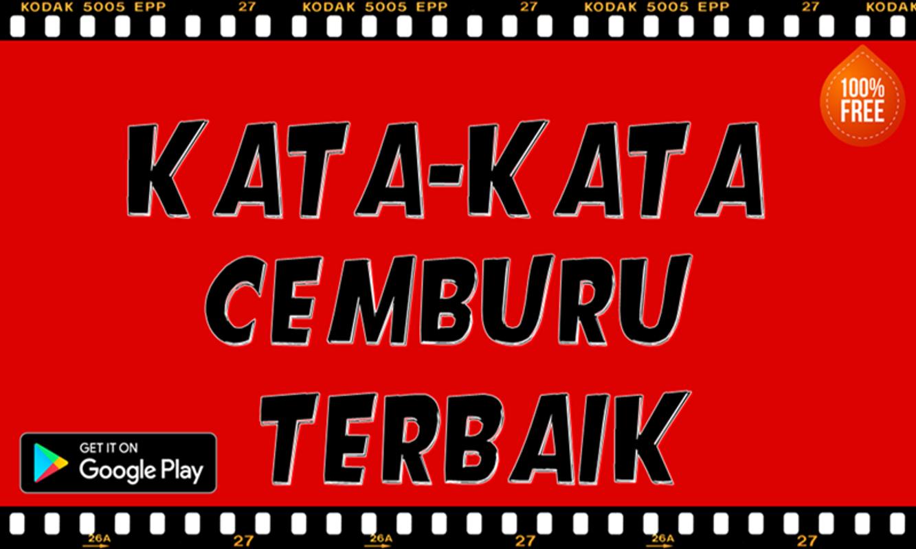 Kata Kata Cemburu For Android APK Download