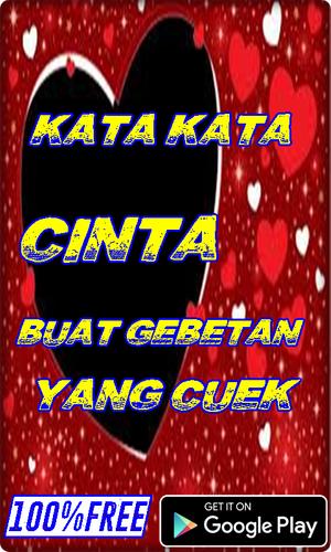 Kata Kata Cinta Buat Gebetan Yang Cuek For Android Apk Download