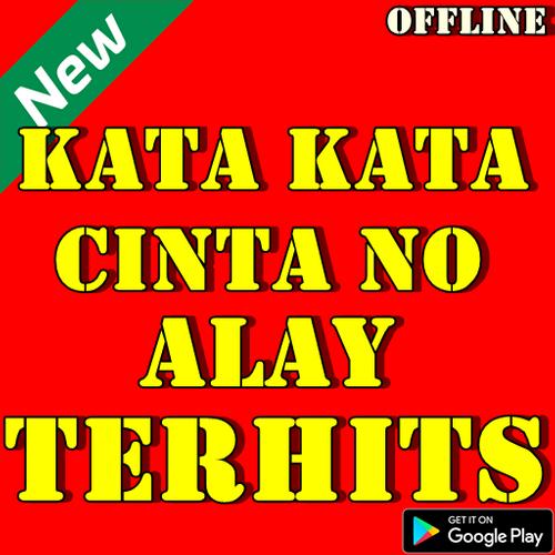 Kata Kata Sayang No Alay Terbaru For Android Apk Download