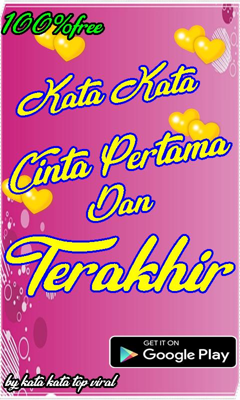  Kata Kata Cinta Pertama dan Terakhir for Android APK 
