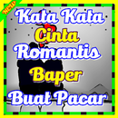 Kata Kata Cinta Romantis Baper Buat Pacar Baru APK