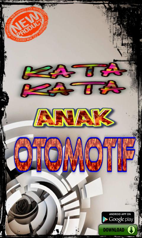Dapatkan Gambar Kata-Kata Anak Otomotif Terlengkap For Android Apk Download Terbaru by www.katacinta.co