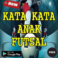 Kumpulan Kata Kata Anak Futsal Terbaru capture d'écran 1