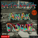 Kata Kata Anak Punk Terbaru APK