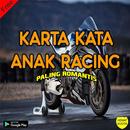 Kata Kata Anak Racing Romantis Masa Kini APK