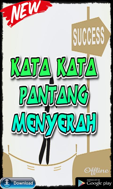 Kata Kata Pantang Menyerah for Android APK Download