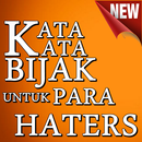 Kata-Kata Bijak Untuk Haters APK