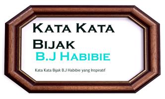 Kata Kata Bijak B.J Habibie yang Inspiratif 截圖 1