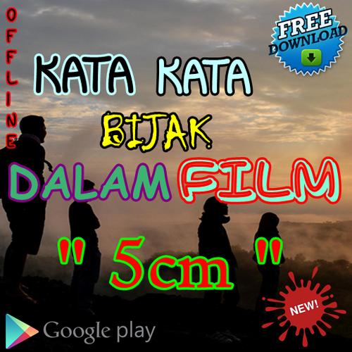 Kata Kata Bijak Dalam Film Lima Cm Dlya Android Skachat Apk