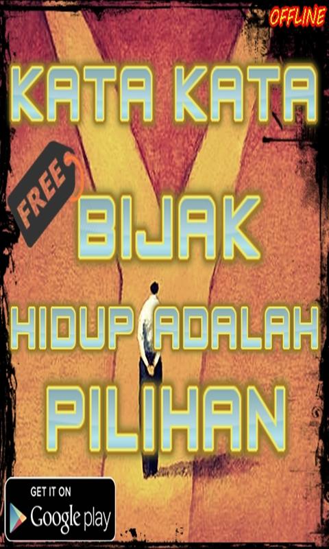  kata kata  bijak hidup  adalah  pilihan  for Android APK 