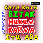 Kata Kata Bijak Hukum Karma itu ada Zeichen