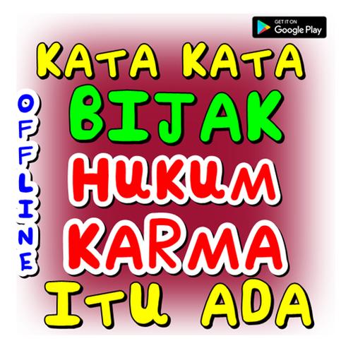 Kata Kata Bijak Hukum Karma Itu Ada For Android Apk Download