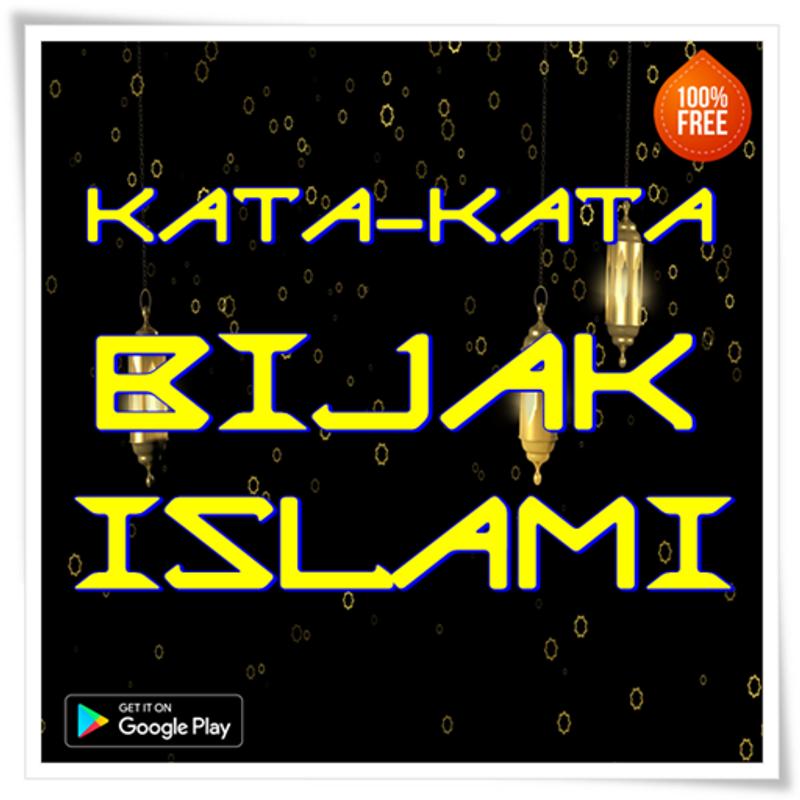 Kata Kata Bijak Islam For Android Apk Download