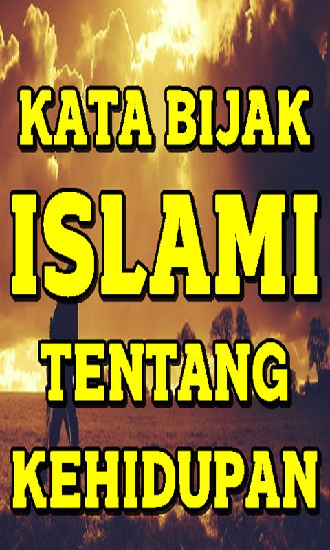 Download Kata Kata Bijak Kehidupan Islami  Nusagates