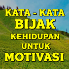 Kata Kata Bijak Kehidupan Untuk Motivasi Terbaru simgesi