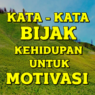 Kata Kata Bijak Kehidupan Untuk Motivasi Terbaru آئیکن