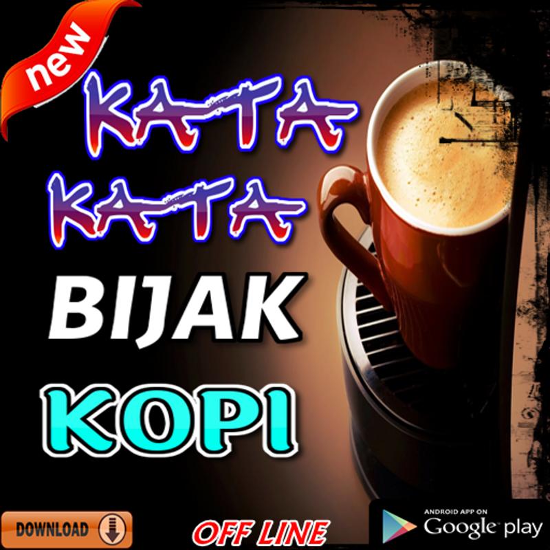  Kata Kata  Bijak  Kopi  Terhits for Android APK Download