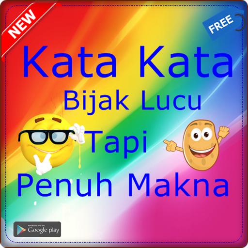 Free Gambar Kata-Kata Bijak Lucu Tapi Penuh Makna Pour Android Terupdate oleh www.katacinta.co