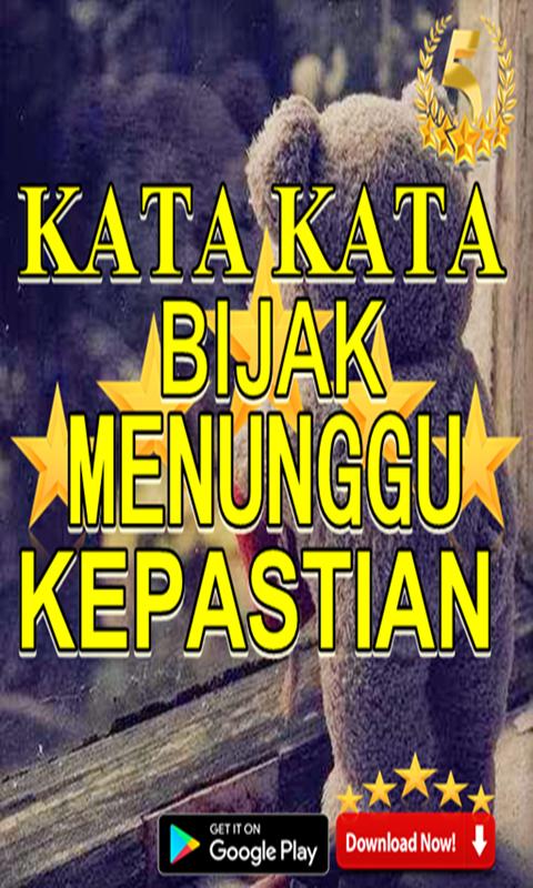 Download Gratis Gambar Kata-Kata Bijak Menunggu Kepastian Para Android Apk Baixar Terupdate by KataCinta.Co