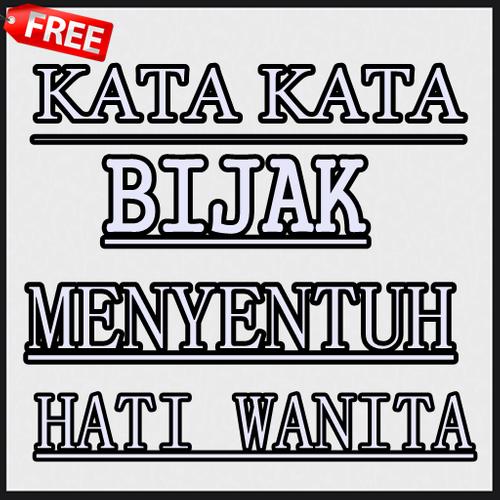 Kata Kata Bijak Menyentuh Hati Wanita For Android Apk Download