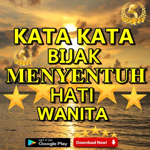 Kata Bijak Menyentuh Hati Wanita 2018