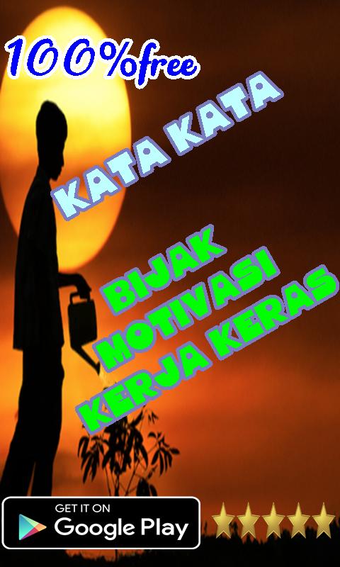 Kata Kata Bijak Motivasi Kerja Keras For Android Apk Download