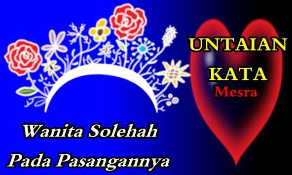 Untaian Kata Wanita Solehah Pada Pasangan Hidupnya for Untaian Kata Wanita Solehah Pada Pasangan Hidupnya for