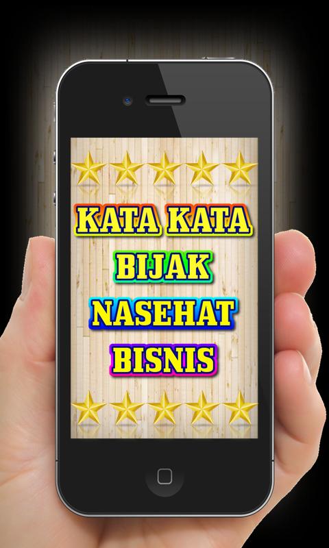 Unduh Gratis Gambar Kata-Kata Bijak Nasehat Bisnis Fur Android Apk Herunterladen Terbaru oleh Kata Cinta