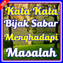 Kata Kata Bijak Sabar Menghadapi Masalah Terbaru APK