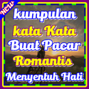 Kata Kata Buat Pacar Romantis Menyentuh Hati Baru APK