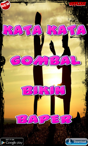 Gratis Download Gambar Kata-Kata Gombal Bikin Baper Apk 2 0 2 Download For Android Terupdate by Katacinta.co