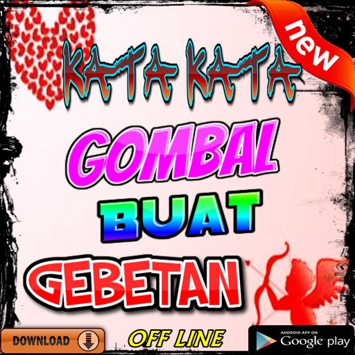 Kata Kata Gombal Buat Gebetan Terbaper For Android Apk Download