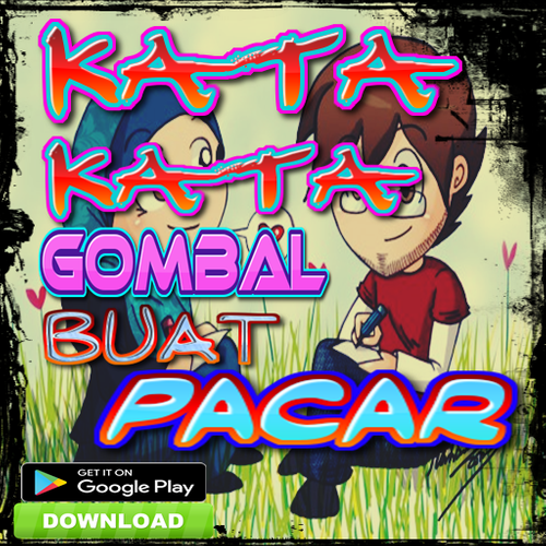 Kata Kata Gombal Buat Pacar Apk 202 Download For Android